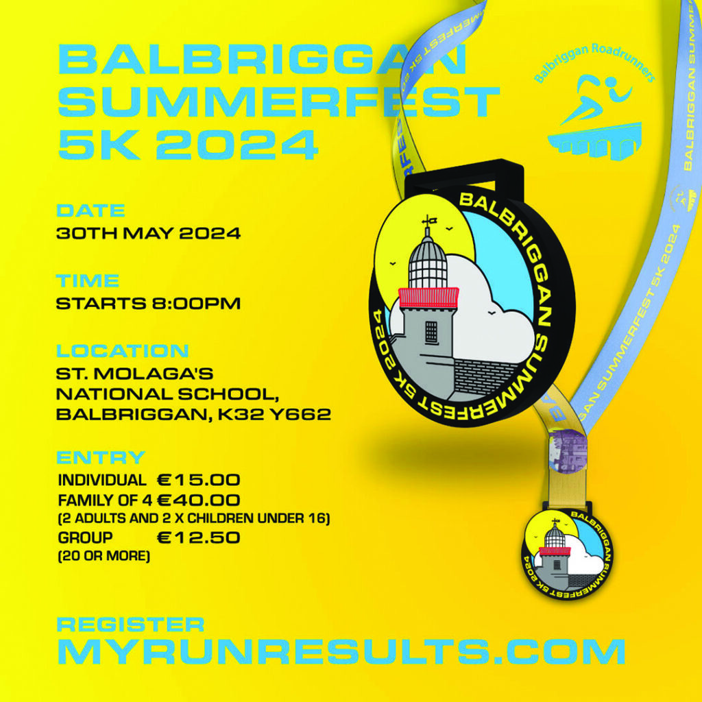 Balbriggan Roadrunners to host 5km during the Summerfest!